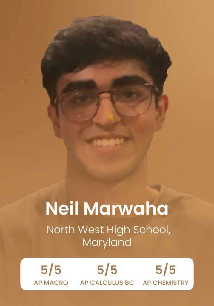 neil-marwaha-ap-score-5/5-north-west-high-school-maryland-prepgenius